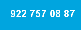 922 757 08 87
